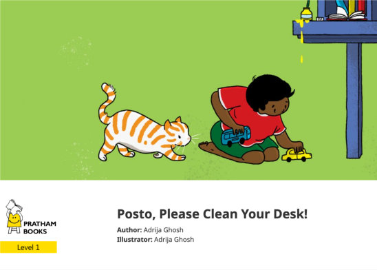 Posto, Please Clean Your Desk! — illustrated by Adrija Ghosh