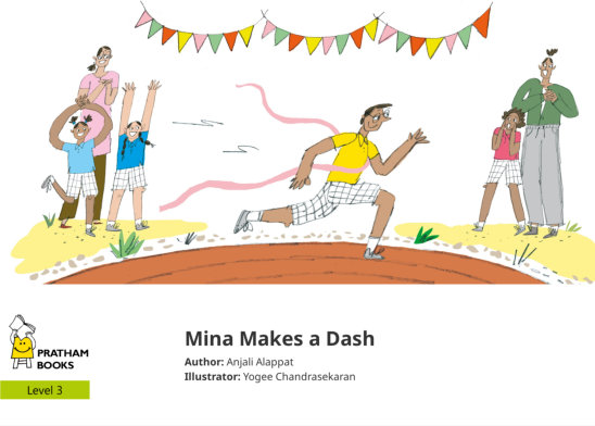 Mina Makes a Dash — illustrated by Yogee Chandrasekaran