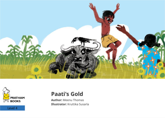 Paati’s Gold — illustrated by Kruttika Susarla