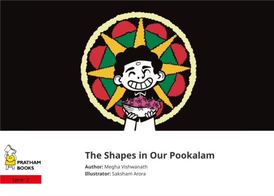 The Shapes in Our Pookalam — illustrated by Saksham Arora