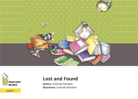 Lost and Found — illustrated by Sukhada Rahalkar