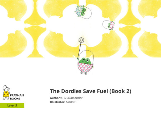 The Dordles Save Fuel (Book 2) — illustrated by Aindri C