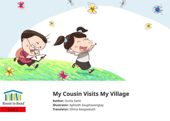 My Cousin Visits My Village — illustrated by Aphisith Souphavongtay