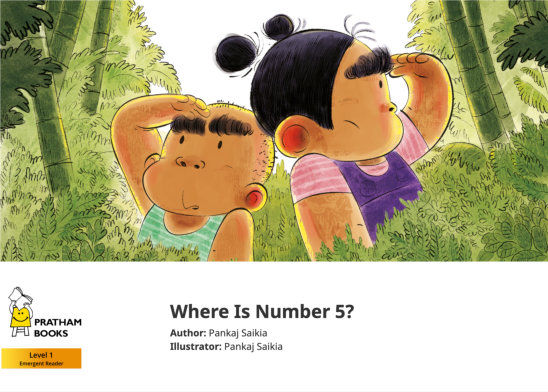 Where Is Number 5? — illustrated by Pankaj Saikia
