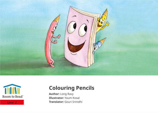 Colouring Pencils — illustrated by Youm Kosal