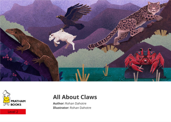 All About Claws — illustrated by Rohan Dahotre