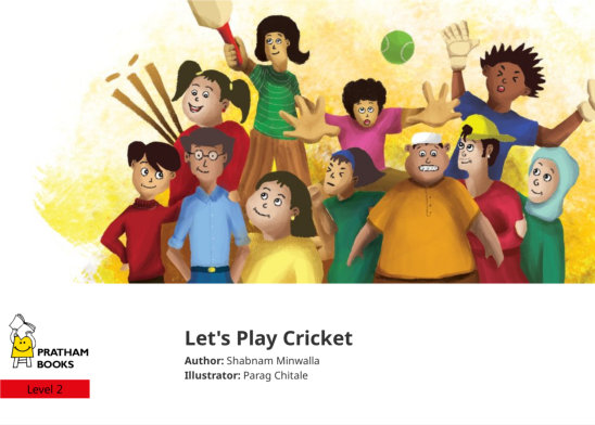 Let’s Play Cricket — illustrated by Parag Chitale