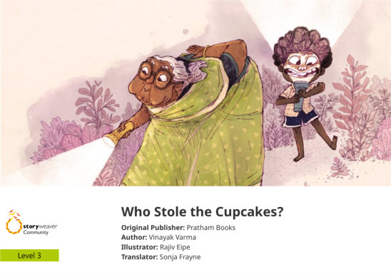 Who Stole the Cupcakes? — illustrated by Rajiv Eipe