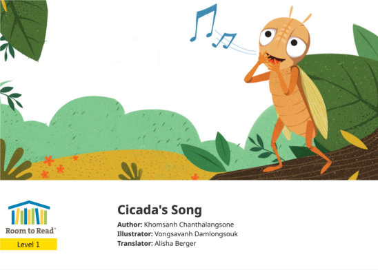 Cicada’s Song — illustrated by Vongsavanh Damlongsouk