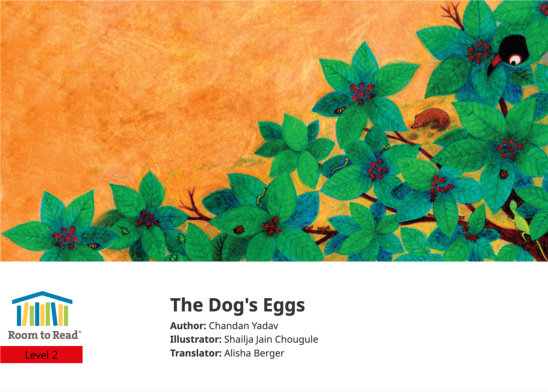 The Dog’s Eggs — illustrated by Shailja Jain Chougule