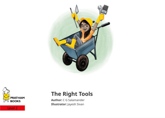The Right Tools — illustrated by Jayesh Sivan
