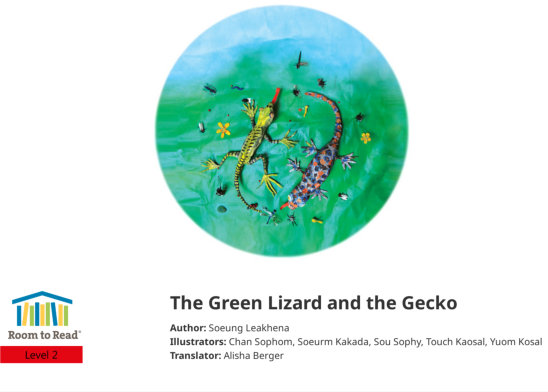The Green Lizard and the Gecko — illustrated by Chan Sophom, Soeurm Kakada, Sou Sophy, Touch Kaosal, Yuom Kosal