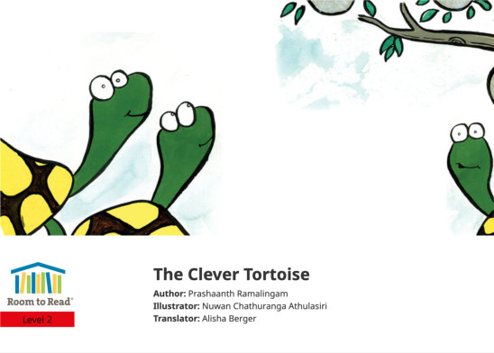 The Clever Tortoise — illustrated by Nuwan Chathuranga Athulasiri