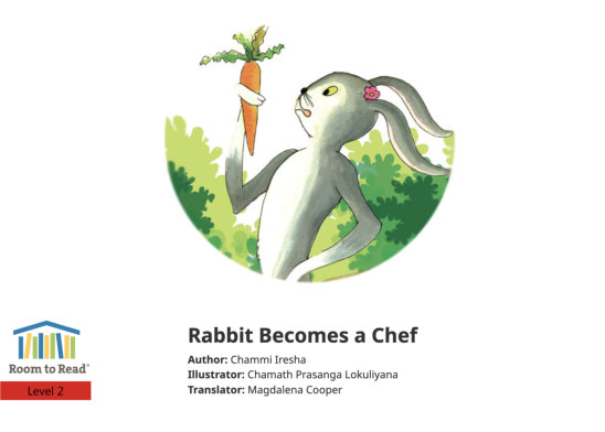 Rabbit Becomes a Chef — illustrated by Chamath Prasanga Lokuliyana