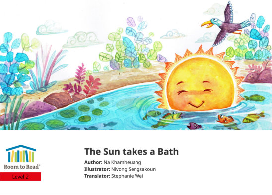 The Sun takes a Bath — illustrated by Nivong Sengsakoun