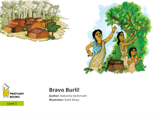 Bravo Burli! — illustrated by Rohit Bhasi