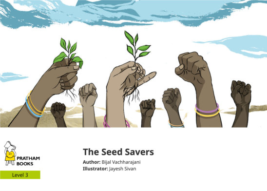 The Seed Savers — illustrated by Jayesh Sivan