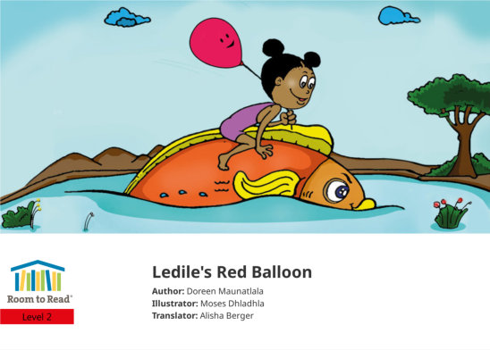 Ledile’s Red Balloon — illustrated by Moses Dhladhla