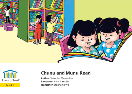 Chunu and Munu Read — illustrated by Abin Shrestha