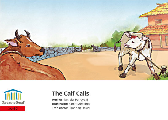 The Calf Calls — illustrated by Samit Shrestha