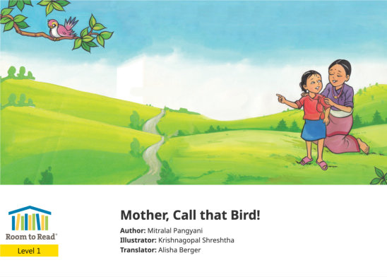 Mother, Call that Bird! — illustrated by Krishnagopal Shreshtha