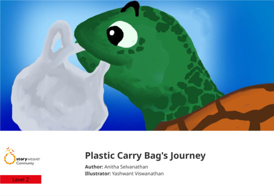 Plastic Carry Bag’s Journey — illustrated by Yashwant Viswanathan