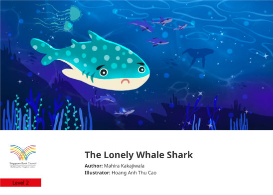 The Lonely Whale Shark — illustrated by Hoang Anh Thu Cao