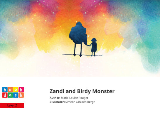 Zandi and Birdy Monster — illustrated by Simeon van den Bergh