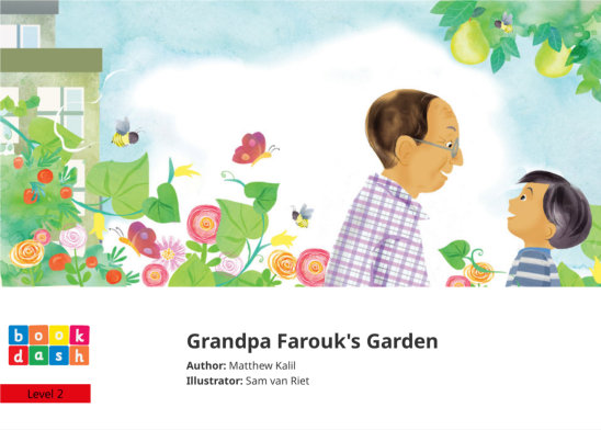 Grandpa Farouk’s Garden — illustrated by Sam van Riet 