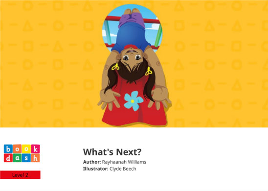 What’s Next? — illustrated by Clyde Beech