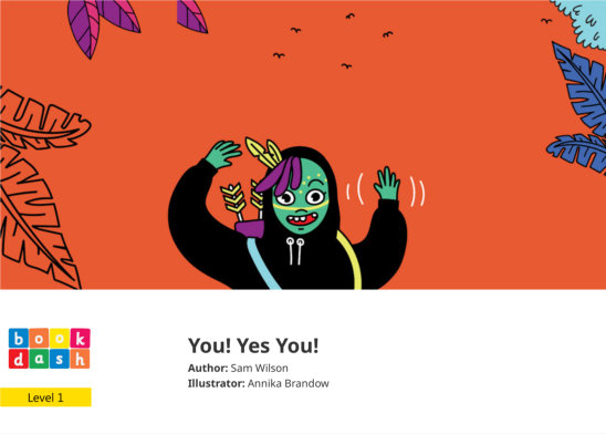 You! Yes You! — illustrated by Annika Brandow 