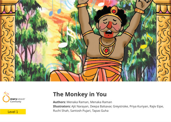 The Monkey in You — illustrated by Ajit Narayan, Deepa Balsavar, Greystroke, Priya Kuriyan, Rajiv Eipe, Ruchi Shah, Santosh Pujari, Tapas Guha