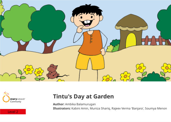 Tintu’s Day at Garden — illustrated by Kabini Amin, Muniza Shariq, Rajeev Verma 'Banjara', Soumya Menon