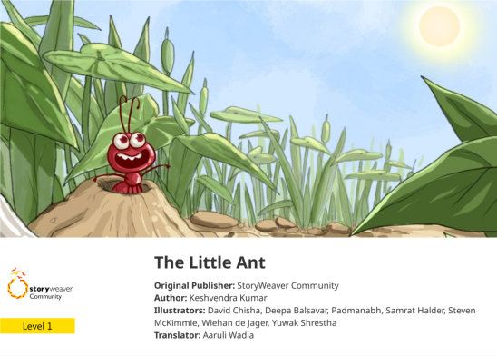 The Little Ant — illustrated by David Chisha, Deepa Balsavar, Padmanabh, Samrat Halder, Steven McKimmie, Wiehan de Jager, Yuwak Shrestha