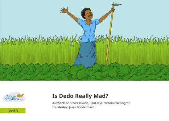Is Dedo Really Mad? — illustrated by Jesse Breytenbach