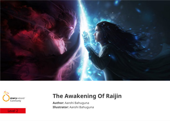 The Awakening Of Raijin — illustrated by Aarohi Bahuguna