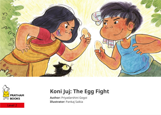 Koni Juj: The Egg Fight — illustrated by Pankaj Saikia
