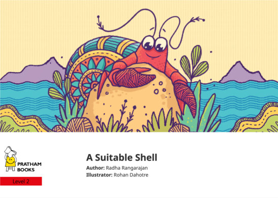 A Suitable Shell — illustrated by Rohan Dahotre