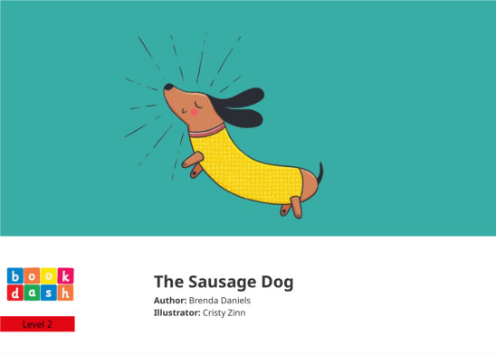 The Sausage Dog — illustrated by Cristy Zinn