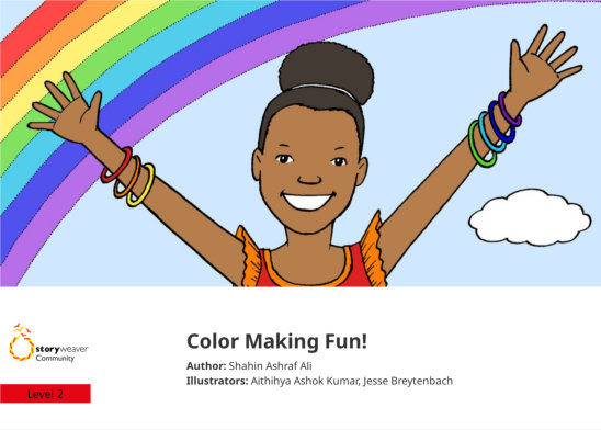 Color Making Fun! — illustrated by Aithihya Ashok Kumar, Jesse Breytenbach 