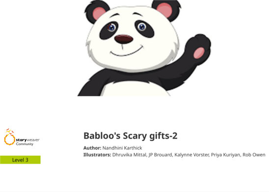 Babloo’s Scary gifts-2 — illustrated by Dhruvika Mittal, JP Brouard, Kalynne Vorster, Priya Kuriyan, Rob Owen