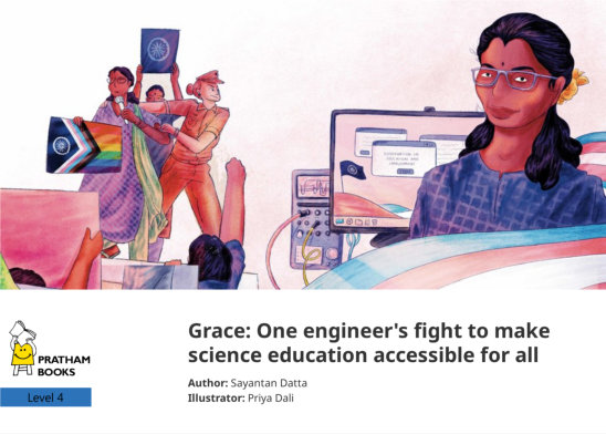 Grace: One engineer’s fight to make science education accessible for all — illustrated by Priya Dali
