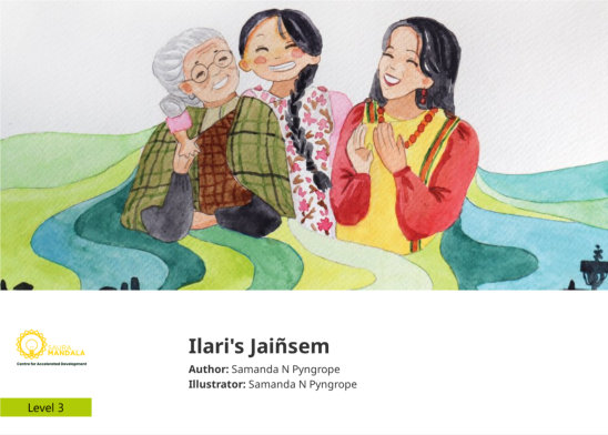 Ilari’s Jaiñsem — illustrated by Samanda N Pyngrope
