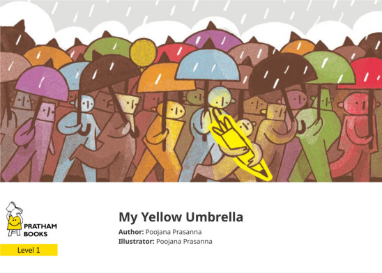 My Yellow Umbrella — illustrated by Poojana Prasanna