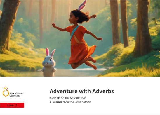 Adventure with Adverbs — illustrated by Anitha Selvanathan
