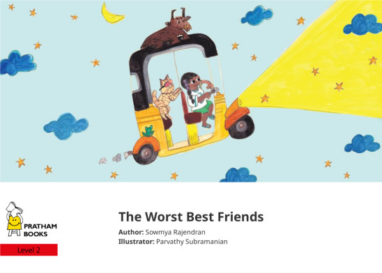 The Worst Best Friends — illustrated by Parvathy Subramanian
