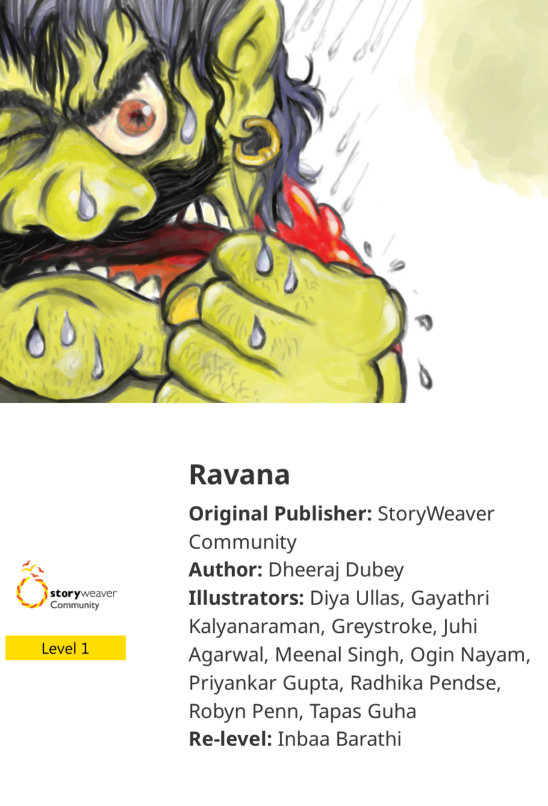 Ravana — illustrated by Diya Ullas, Gayathri Kalyanaraman, Greystroke, Juhi Agarwal, Meenal Singh, Ogin Nayam, Priyankar Gupta, Radhika Pendse, Robyn Penn, Tapas Guha