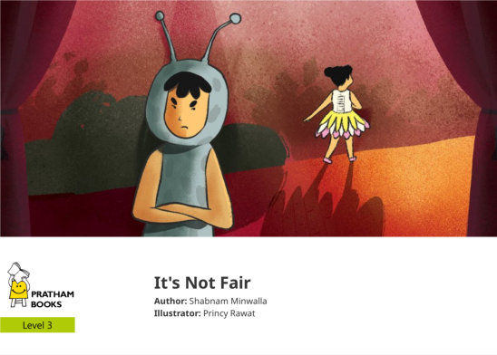 It’s Not Fair — illustrated by Princy Rawat