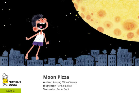 Moon Pizza — illustrated by Pankaj Saikia