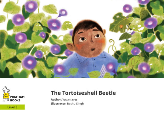 The Tortoiseshell Beetle — illustrated by Reshu Singh